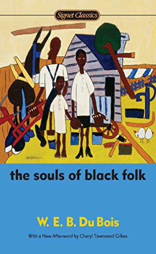 The Souls of Black Folk (Signet Classics)