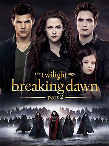 The Twilight Saga: Breaking Dawn, Part 2