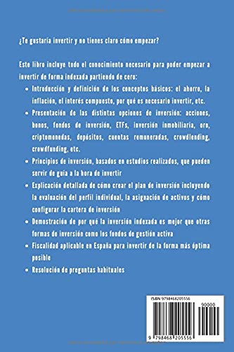 Todo lo que necesitas saber para empezar a invertir hoy: La inversión indexada explicada paso a paso