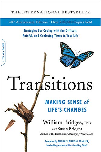Transitions (40th Anniversary): Making Sense of Life's Changes