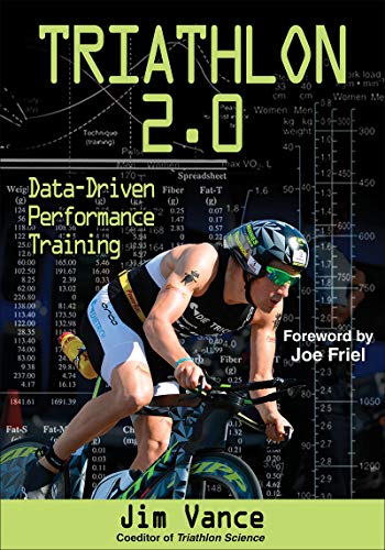 Triathlon 2.0: Data-Driven Performance Training (English Edition)
