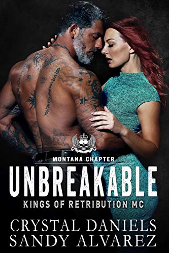 UNBREAKABLE (Kings of Retribution MC Book 5) (English Edition)