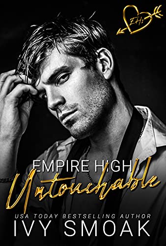 Untouchable (Empire High Book 1) (English Edition)
