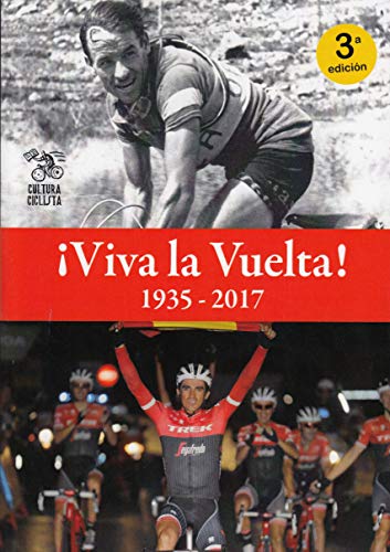 ¡Viva la Vuelta!: 1935-2017 (Leyenda)