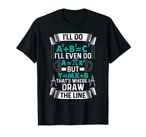 Voy a hacer A2 Plus B2 igual C2 ahí donde dibujo la línea matemáticas Camiseta