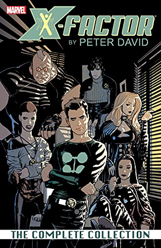 X-Factor by Peter David Complete Collection Vol. 1 (English Edition)