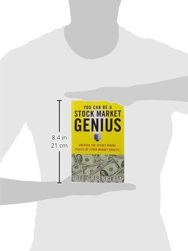 You Can Be a Stock Market Genius: Uncover the Secret Hiding Places of Stock Market Profits