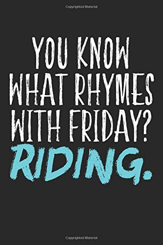 You Know What Rhymes With Friday? Riding.: Dirt Bike Blank Line Diary, Dirt Bike Notebook, Dirt Bike Journal, Dirt Bike Gift - 6x9 - 100 Lined Journal Pages