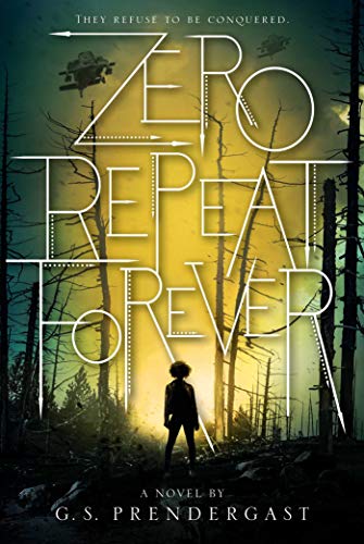 Zero Repeat Forever (The Nahx Invasions Book 1) (English Edition)
