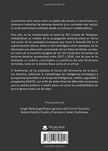 Aceleracionismo y extrema derecha: ¿Hacia una nueva oleada terrorista?