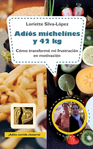 Adiós michelines y 42 kg: CÓMO TRANSFORMÉ MI FRUSTRACIÓN EN MOTIVACIÓN