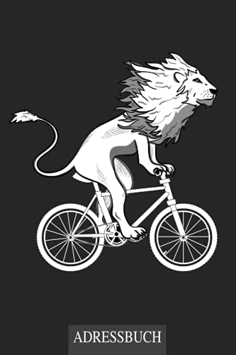 Adressbuch - Lion on bike: Ein Adressbuch mit 136 Seiten in 6 x 9 Zoll Format (ca. A5 / 15,24 x 22,86 cm)