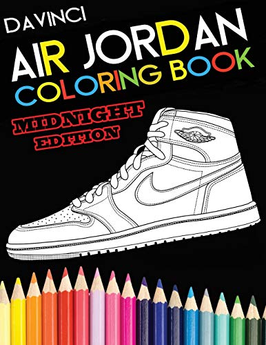 Air Jordan Coloring Book: Midnight Edition (DaVinci Coloring Book Collection)