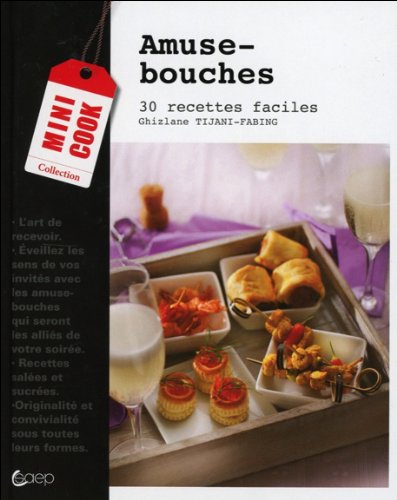 Amuse-bouches (30 recettes faciles)