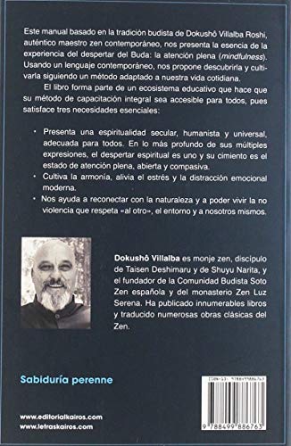 Atención plena. Mindfulness basado en la tradición budista: Teoría y práctica (Sabiduría perenne)