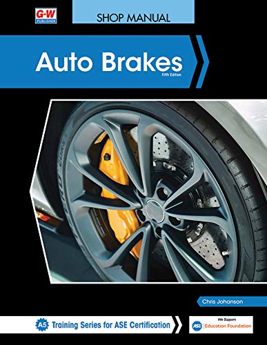 Auto Brakes: Job Sheets for Performance-based Learning (Shop Manual; Training for ASE Certification)