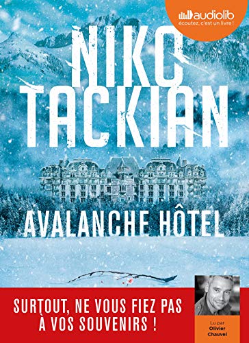 Avalanche Hôtel: Livre audio 1 CD MP3 (Policier / Thriller)