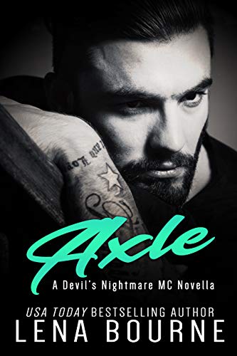 Axle: A Devil’s Nightmare MC Novella (Devil's Nightmare MC) (English Edition)