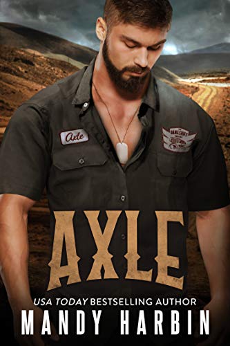 Axle: A Military Bad Boy Mercenary Romance (The Bang Shift Book 5) (English Edition)