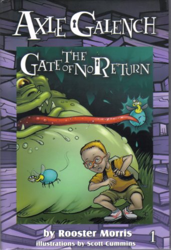 Axle Galench and the Gate of No Return (English Edition)