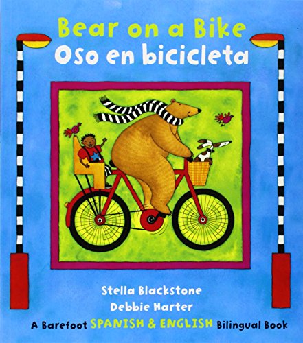Bear on a Bike/Oso en Bicicleta: English/Spanish