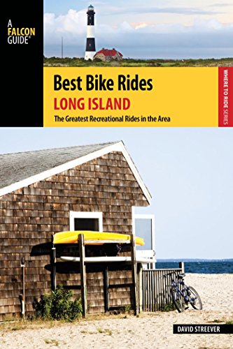 Best Bike Rides Long Island: The Greatest Recreational Rides in the Metro Area (Best Bike Rides Series) (English Edition)