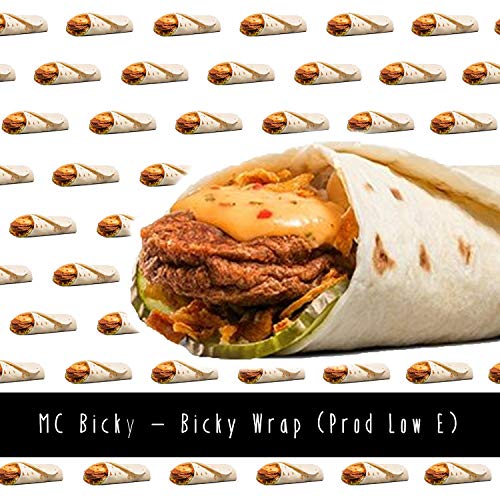 Bicky Wrap [Explicit]