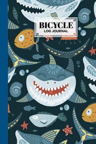 Bicycle Log Journal: Shark Cover Cycling Journal and Training Notebook, Log Rides and Routes and Trails | 120 Pages, Size 6" x 9" | by Mirjam Heil