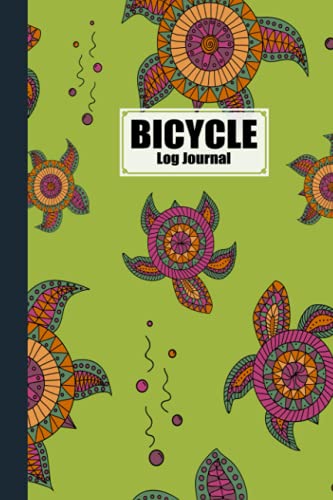 Bicycle Log Journal: Turtles Cover Cycling Journal and Training Notebook, Log Rides and Routes and Trails | 120 Pages, Size 6" x 9" | by Gaby Otto