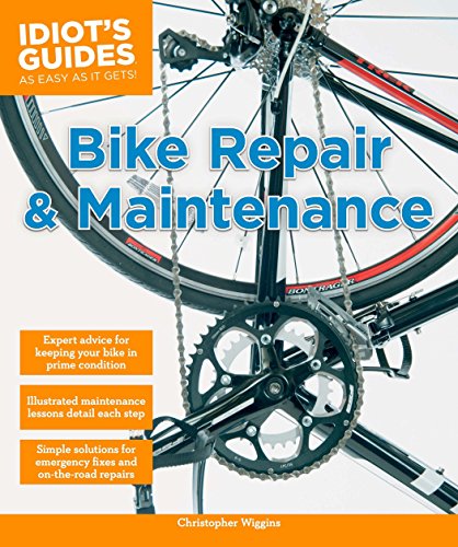 Bike Repair and Maintenance (Idiot's Guides)
