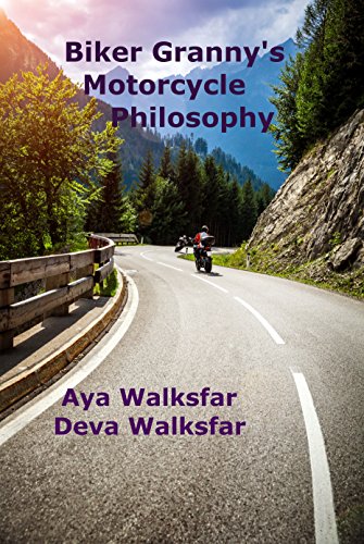 Biker Granny's: Motorcycle Philosophy (English Edition)
