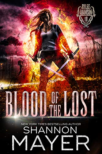 Blood of the Lost (A Rylee Adamson Novel Book 10) (English Edition)