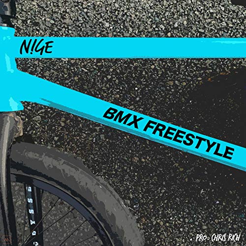 BMX Freestyle [Explicit]