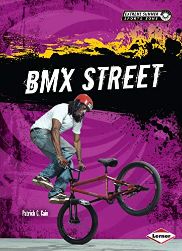 BMX Street (Extreme Summer Sports Zone) (English Edition)