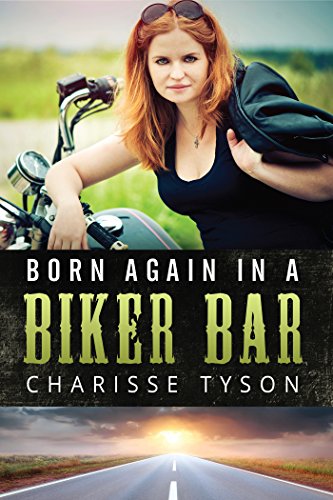Born Again in a Biker Bar (English Edition)