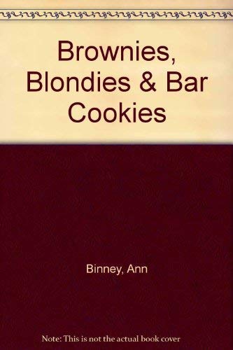 Brownies, Blondies & Bar Cookies