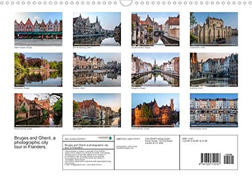 Bruges and Ghent, a photographic city tour in Flanders. (Wall Calendar 2022 DIN A3 Landscape): This photo calendar shows the medieval majesty and rich ... and Bruges (Monthly calendar, 14 pages )