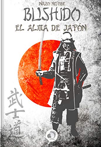 Bushido: El alma de Japón