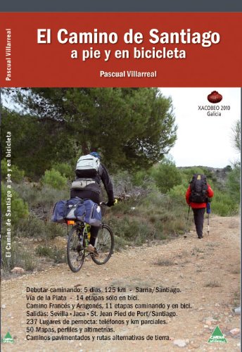 Camino de Santiago, el - a pie y en bicicleta
