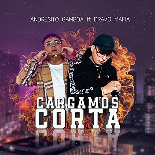 Cargamos la corta (feat. Drakomafia) [Explicit]