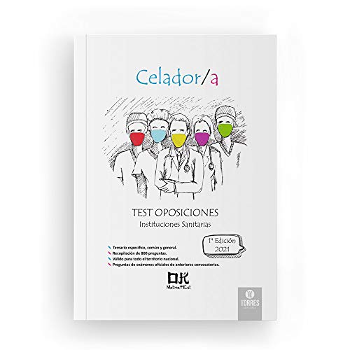 CELADOR/A - TEST OPOSICIONES INSTITUCIONES SANITARIAS