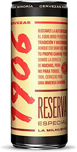 Cerveza 1906 Reserva Especial - Paquete de 24 latas de 330 ml – Bebida alcohólica 6,5% de volumen en alcohol – Cerveza en lata Para una Inmensa Minoría, La Milnueve – Maltas tostadas – Hijos de Rivera