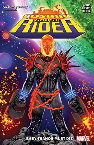 Cosmic Ghost Rider: Baby Thanos Must Die (Cosmic Ghost Rider (2018) Book 1) (English Edition)
