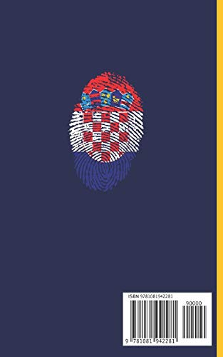 CROACIA: DIARIO DE VIAJE. EDICIÓN ESPECIAL BOLSILLO. CUADERNO REGISTRO DE HOTELES, VUELOS, VEHÍCULO DE ALQUILER, LISTA DE EQUIPAJE Y LUGARES A ... O MEJORES MOMENTOS Y DATOS DE INTERÉS.