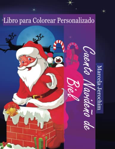 Cuento Navideño de Biel: Libro para Colorear Personalizado (Los Libros de Biel)