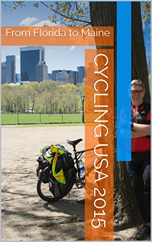 Cycling USA 2015: From Florida to Maine (German Edition)