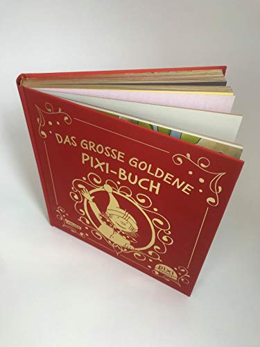 Das große goldene Pixi-Buch: Mit 30 Vorlesegeschichten