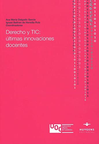 Derecho y TIC: últimas innovaciones docentes