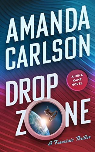 Drop Zone: (Mina Kane Book 6) (English Edition)