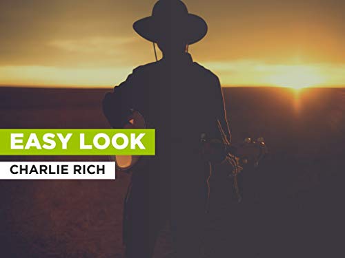 Easy Look al estilo de Charlie Rich